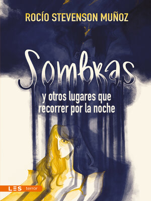 cover image of Sombras y otros lugares que recorrer por la noche